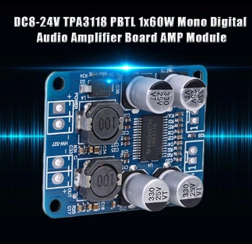 TPA3118 Mono Digital Audio Amplifier Board | 60W PBTL AMP Module (DC 8-24V)